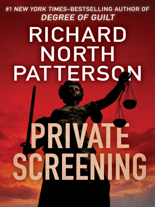 Title details for Private Screening by Richard North Patterson - Wait list